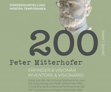 Peter Mitterhofer 1822 – 2022