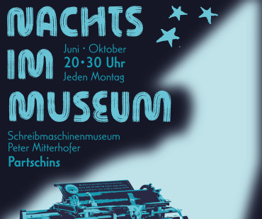 Nachts im Museum – jeden Montag ab Juni